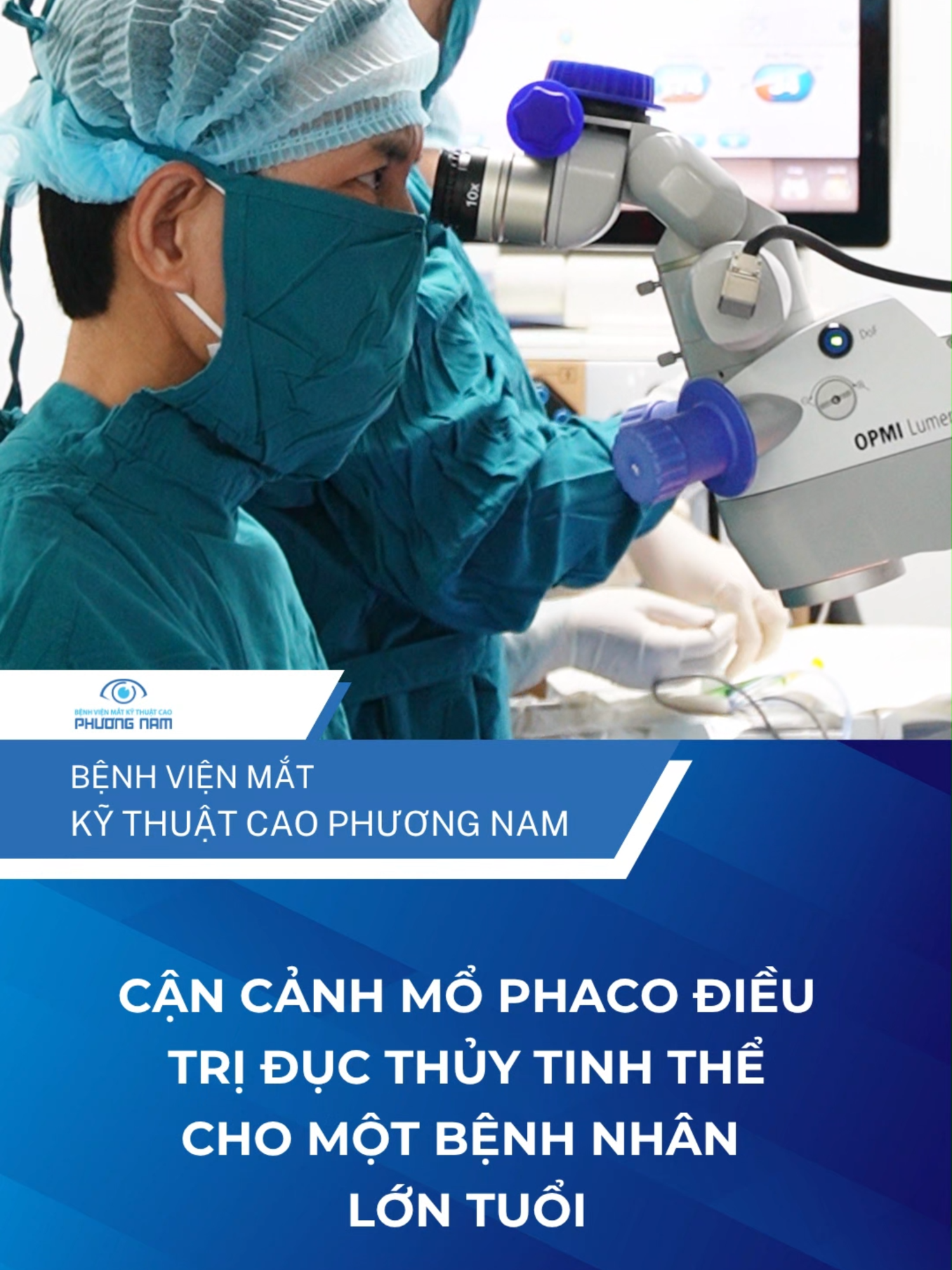 Cận cảnh ca mổ phaco điều trị đục thủy tinh thể cho một bệnh nhân lớn tuổi tại Bệnh viện Mắt Kỹ thuật cao Phương Nam. #benhvienmatkythuatcaophuongnam #benhvienmatphuongnam #phuongnam #phaco #ducthuytinhthe