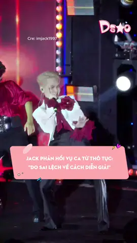 Jack phản hồi vụ ca từ thô tục: 