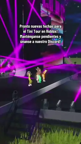 Pronto nuevas fechas del Tini Tour en Roblox!!! Además les tenemos muchas sorpresas preparadas!!! Únanse a nuestro servidor de Discord para ser de los primeros en enterarse! . . . . . #tinitour #robloxconcert #tini #livehighlights #tiktoklive 