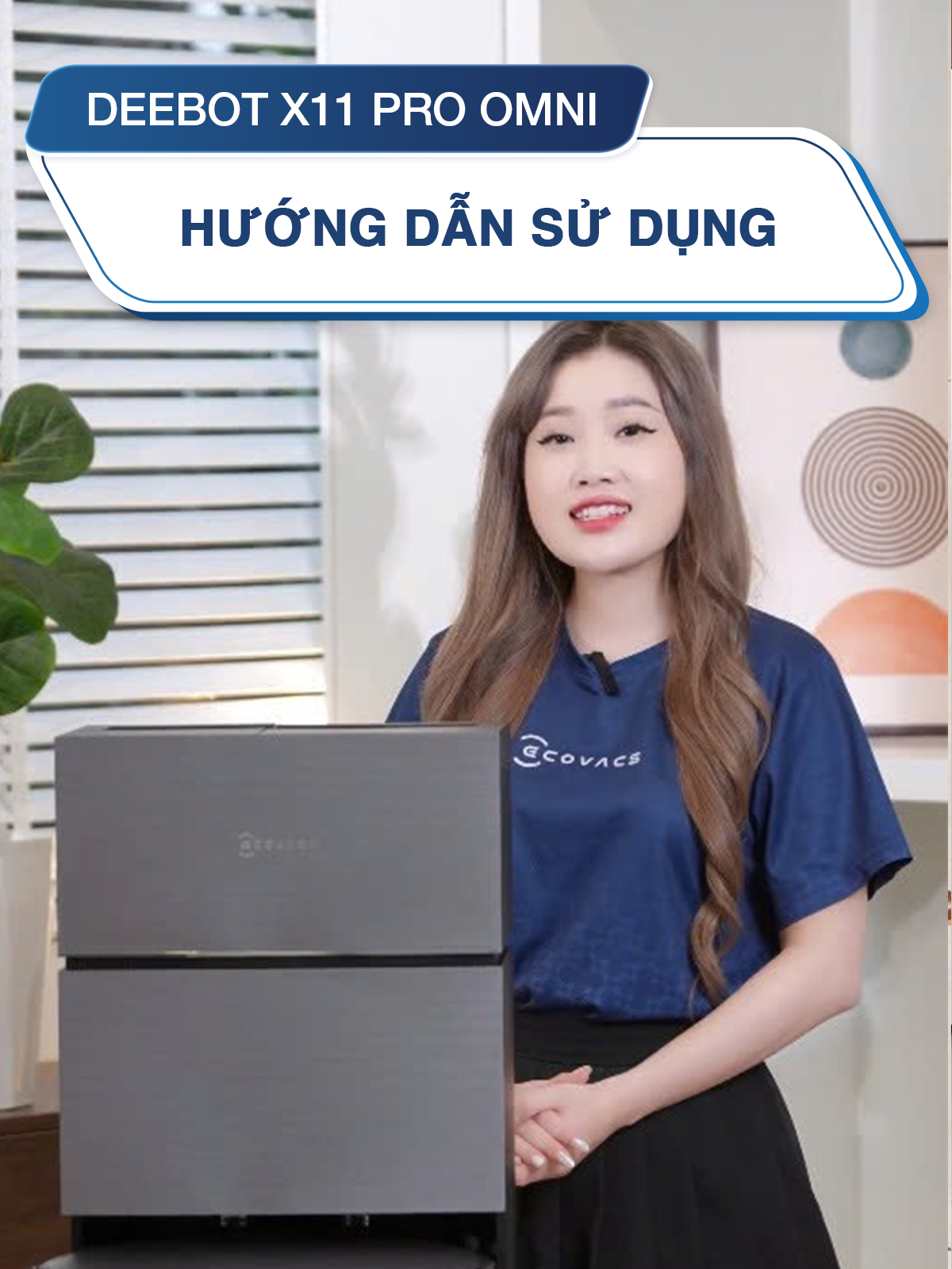 Hướng dẫn sử dụng robot hút bụi lau nhà Ecovacs Deebot X11 Pro Omni #ECOVACSVN #DEEBOT #hoplongecommerce #gigavn #robothutbuiecovacs #deebotx11proomni #X11ProOmni