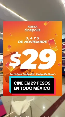 Por la Fiesta Cinépolis tendremos entradas en 29 pesos al cine en todo México #dondeir #lugares #cinepolis #cine #ofertas 