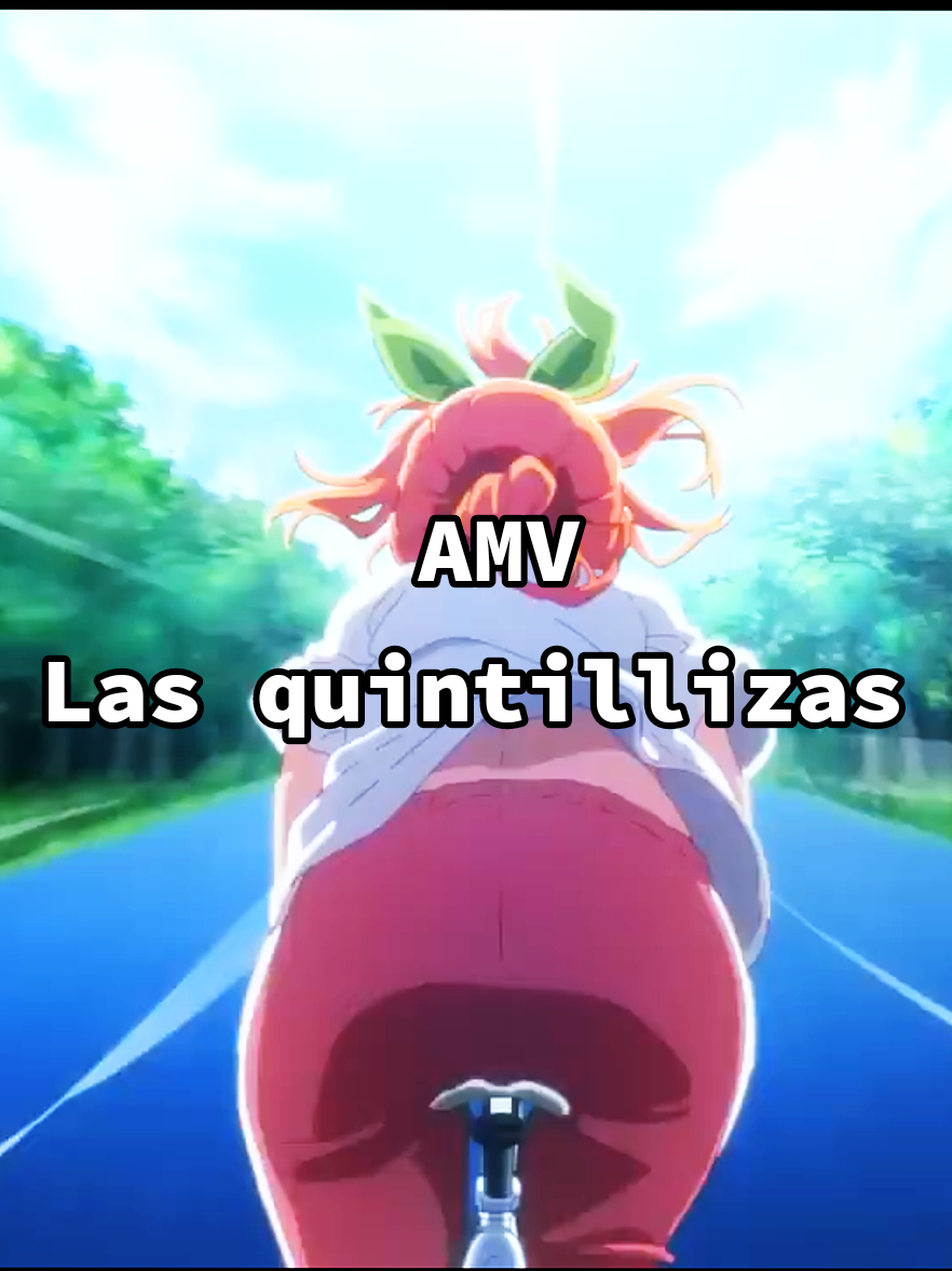 No sé si esto es un AMv o un Edit solo se que me gusta mucho la canción 🥺 Anime: Gotoubun no hanayome o Las Quintillizas  #animeedit #amv #thequintessentialquintuplets #ninonakano #itsukinakano 