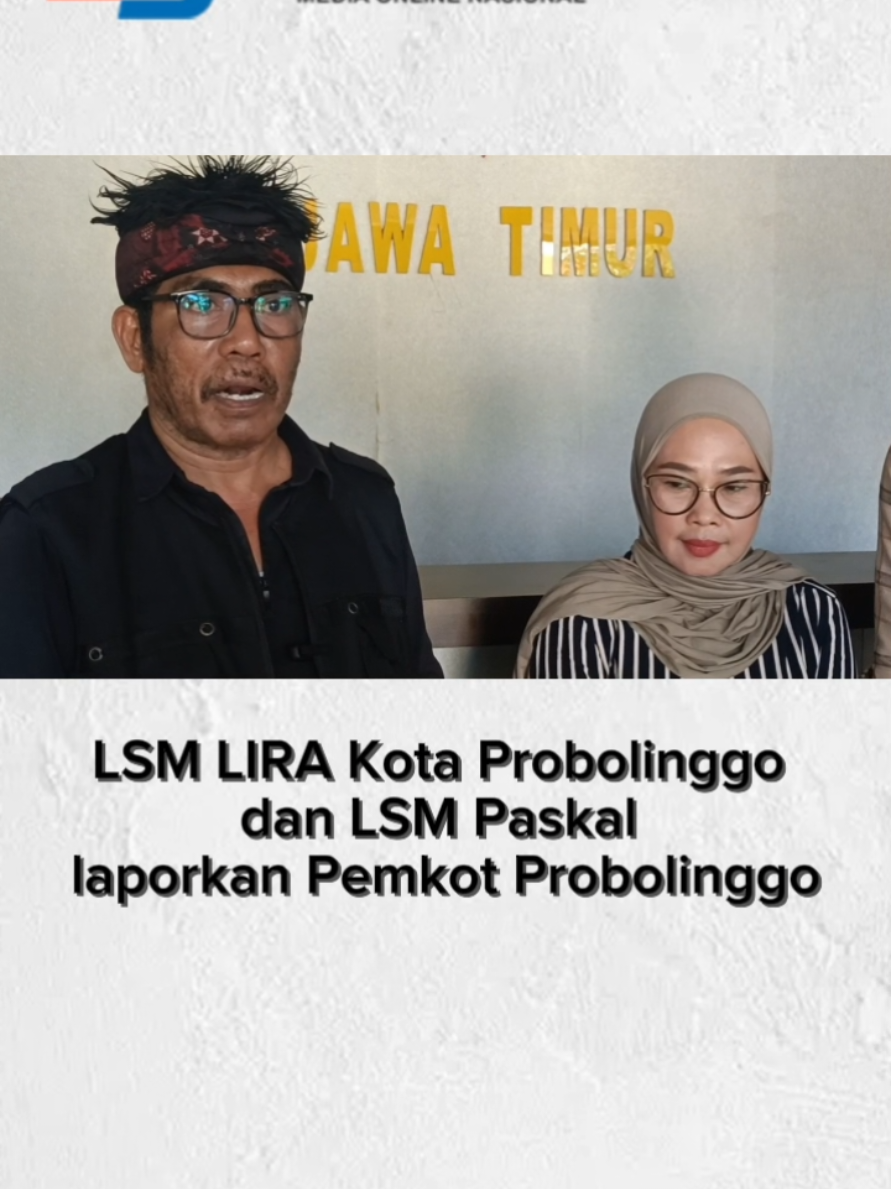 LSM LIRA dan Paskal laporkan Pemkot Probolinggo ke Polres Probolinggo Kota 