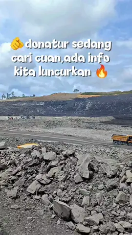 siap menerimanya info 🫵 #fyppppppppppppppppppppppp #tambangbatubara #muarateweh #kalimantantengah @M RIKY @Hebi;Biby 008 @🔥𝓡𝓐𝓙𝓐_𝓡𝓔𝓜𝓐𝓤𝓝𝓖🔥 @Yeskonia 