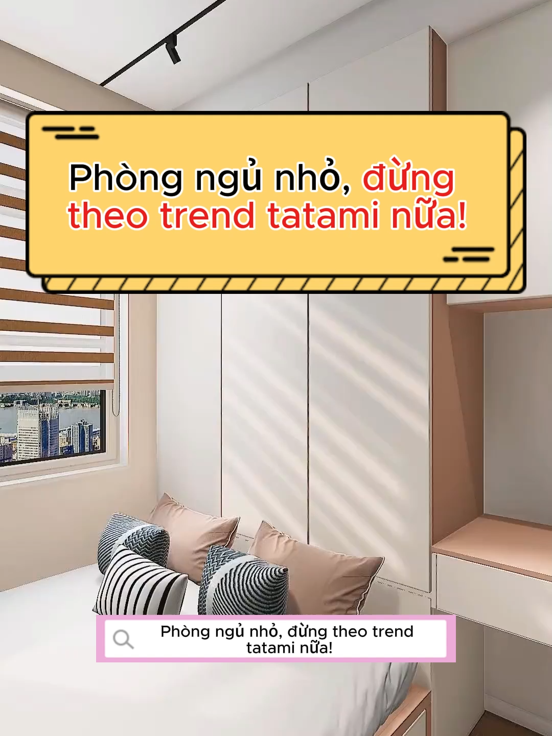 Phòng ngủ nhỏ đừng làm theo trend tatami nữa!#xuhuongtiktok #xuhuong #thietkenhadep #thietkenoithat #phongngudep #viral #xh #noithatphongngu