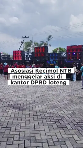 demo Kecimol di gedung DPRD Lombok Tengah.  #BeritaTerkini #kecimol #tiktok 