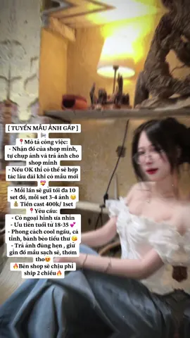 [ 𝐓𝐔𝐘Ể𝐍 𝐌Ẫ𝐔 Ả𝐍𝐇 𝐆Ấ𝐏 ]📢  Trên 18 tuổi mới nhận nha mấy nàng😍😍 #tuyenmau #mauanh #tuyenmauanh #Tuyểnmẫu #mẫucapcut 