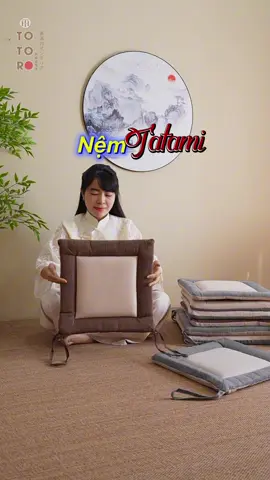Nệm bệt Tatami - chiếc nệm mang cảm giác an nhiên trong từng khoảnh khắc #totorohouse #demngoi #Japandi #tatami 