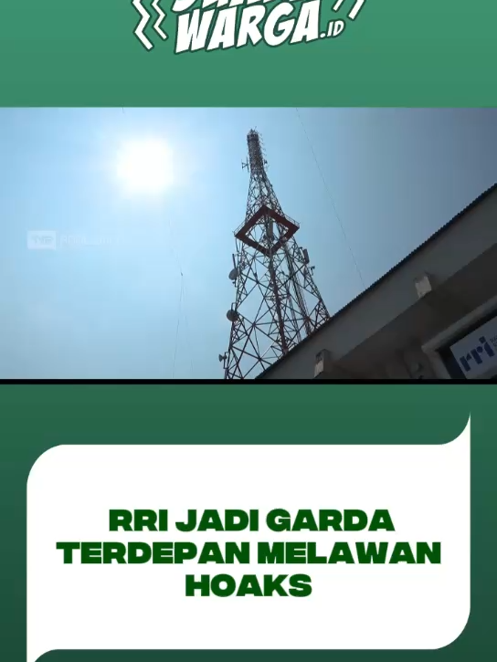 Radio Republik Indonesia (RRI) menjadi garda terdepan melawan hoaks. #prabowo #prabowosubianto #presiden #fyp #beranda