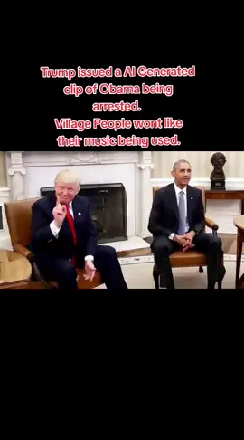 #trump ##aigenerated  #Obama #arrested #villagepeople