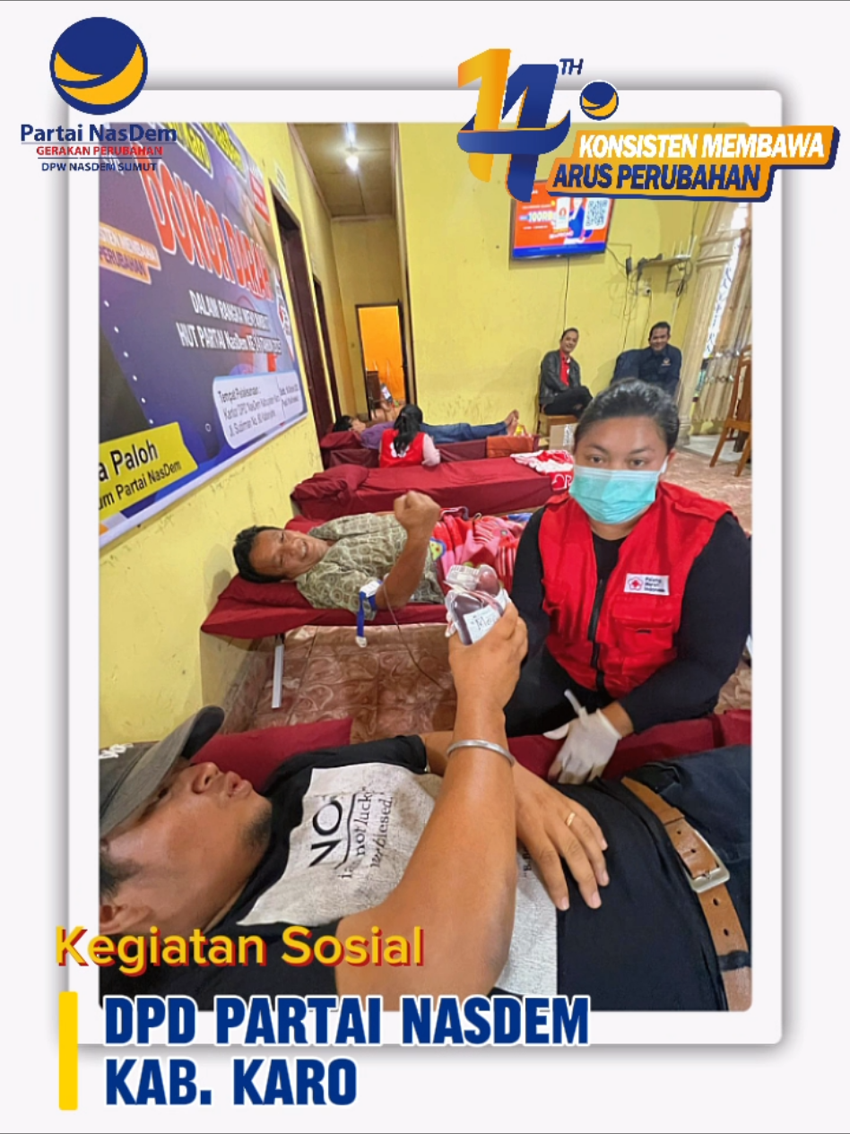 Kegiatan Sosial DPD Partai NasDem Kabupaten Karo Dalam rangka memperingati HUT ke-14 Partai NasDem, DPD Partai NasDem Kabupaten Karo menggelar kegiatan donor darah sebagai wujud kepedulian terhadap sesama dan semangat berbagi untuk kemanusiaan. . . . #NasDemSumut  #NasDemKaro  #HUTNasDem14  #GerakanPerubahan  #donordarahnasdem 