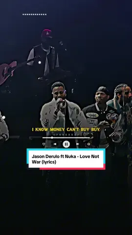 ARTIST: Jason Derulo ft Nuka SONG: Love Not War (lyrics) #jasonderulo #liveperformance #ephronboy #lyricsmusic #foryoupage 