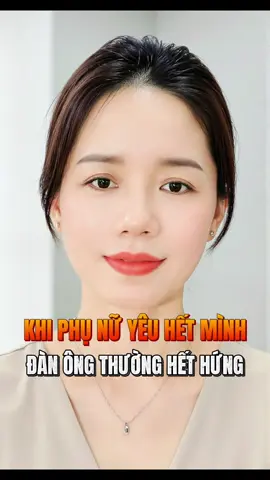 Khi phụ nữ yêu hết mình, đàn ông thường mất hứng #hoangoanh #phunuhiendai #tinhyeu #yeubanthan #xuhuong 