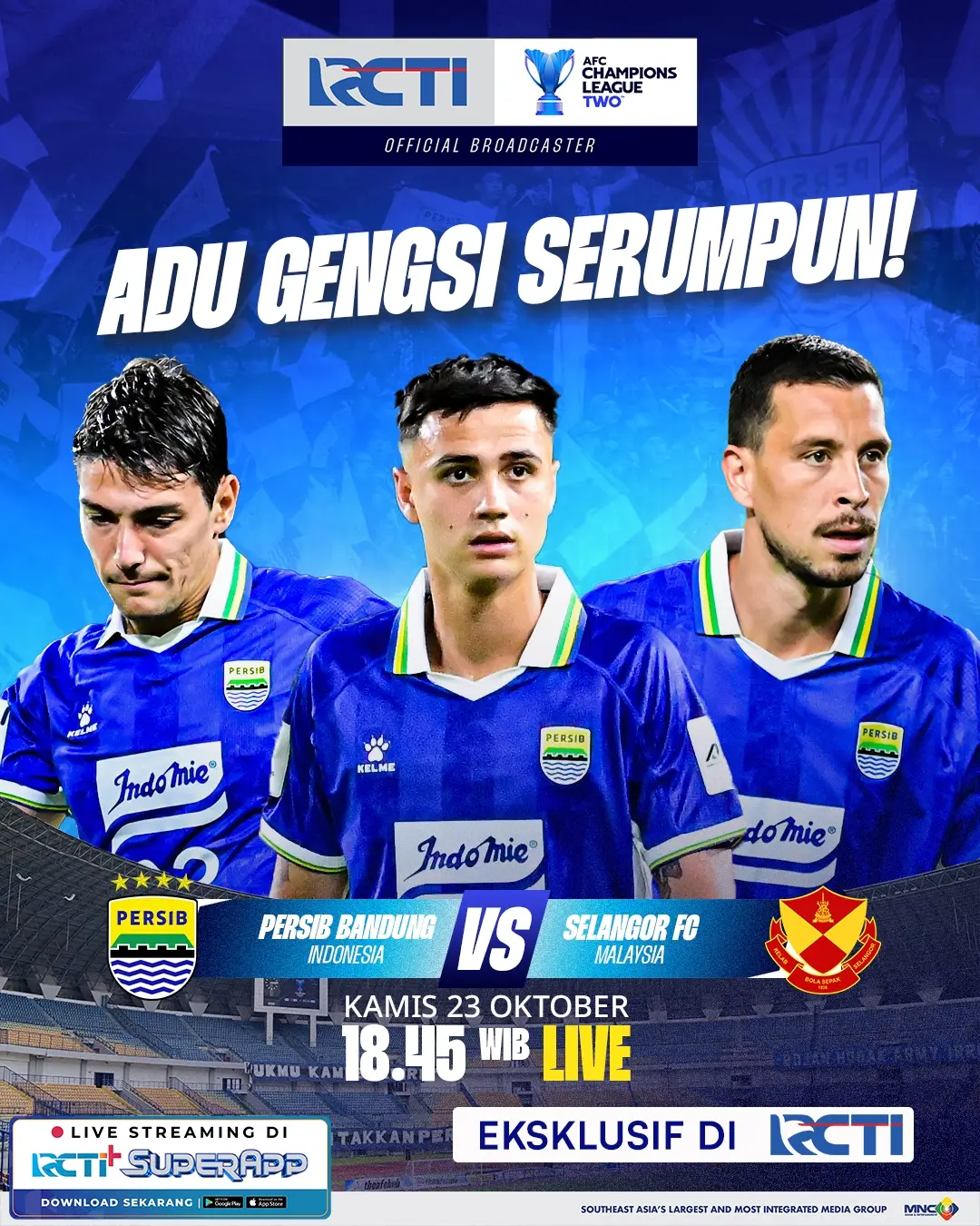 Tren positif harus dilanjutkan! Persib Bandung akan kedatangan tamu dari tetangga sebelah, Selangor FC dalam lanjutan AFC Champions League Two🔥  Saksikan Persib Bandung vs Selangor FC, Kamis 23 Oktober pukul 18.45 WIB LIVE hanya di RCTI  Bermasalah dengan siaran @officialrcti ditempat kamu?  Silahkan cek link berikut ya  ⬇️⬇️⬇️ https://bit.ly/LayananSolusiDigital #AFCChampionsLeagueTwo #AFCChampionsLeagueTwodiRCTI #persibbandung #TridentNoTheTown25 