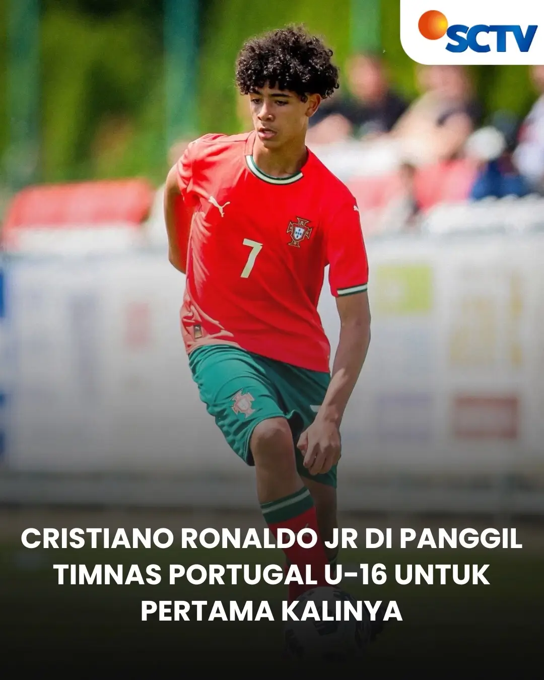 Cristiano Ronaldo Jr. di panggil timnas Portugal mengisi tim U-16 pertama kalinya🤩‼️ Ronaldo Jr dipanggil setelah sebelumnya cetak brace dan memenangkan turnamen Vlatko Markovic 2025 bersama Timnas Portugal U-15. #SCTVSports #NewsSCTVSports #RonaldoJr 