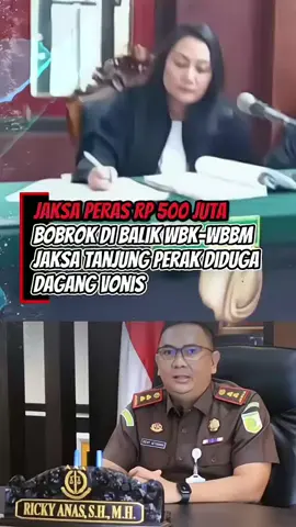 Jaksa di Kejari Tanjung Perak Surabaya memeras keluarga tersangka sebanyak Rp 500.000.000 .. Jak #fyppppppppppppppppppppppp #fyp #viral 