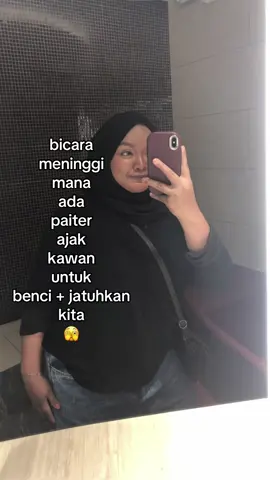 dah ii la tu reka cerita kak 😖#fypageシ #trend #fyppppppppppppppppppppppp #xyzbca #pembenci 