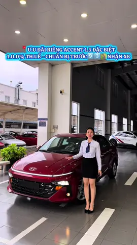 📍ACCENT 1.5 ĐẶC BIỆT - PHÂN KHÚC B - DÒNG XE GIA ĐÌNH RÔNG RÃI VÀ ĐẦY ĐỦ TÍNH NĂNG #hyundaiaccent #accentdacbiet #accent2025 #accent #nhíhyundai 