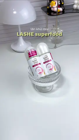 Lăn khử mùi & dưỡng sáng da LASHEsuperfood #lashesuperfood #lanhutmuilashesuperfood #lanhutmui #duongsangda #skincare 