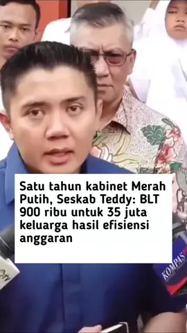 Pemerintah berkomitmen meringankan beban rakyat! Sekretaris Kabinet (Seskab) Teddy Indra Wijaya mengumumkan Bantuan Langsung Tunai (BLT) tambahan untuk periode Oktober-Desember 2025. ​ Sebanyak 35,4 Juta Keluarga Penerima Manfaat (Desil 1-4) akan menerima BLT sebesar Rp900.000 (sekali ambil). ​Dana sudah dapat dicairkan di bank Himbara dan Kantor Pos mulai Senin, 20 Oktober. Sumber dana Rp30 Triliun berasal dari efisiensi anggaran Pemerintahan Presiden Prabowo Subianto. #SeskabTeddy #LetkolTeddy #setahunPrabowoGibran