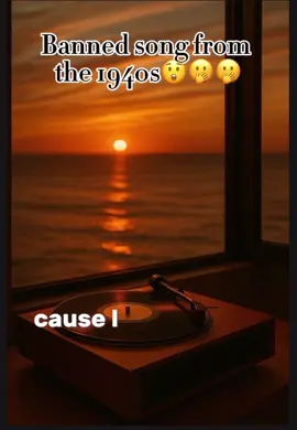 Banned song from 1940s😲🫢🫢#1940s #songs #fyp #tiktokviral #trendingsongs 