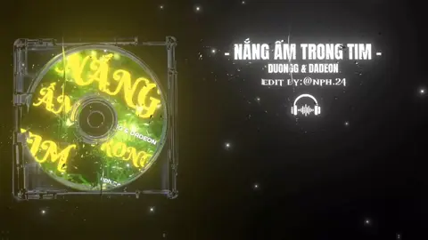 NẮNG ẤM TRONG TIM REMIX - DUONGG & DADEON #nangamtrongtim #remix #duongg #dadeon #nphmediamusic #viral #tiktok #trending #xuhuong2025 #nhacremix #nhachottiktok2025 #nhachottrend #nhachaymoingay #lyrics #video #tamtrang #camxuc 
