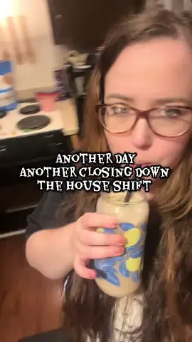 Just another closing shift as mom! lol #MomsofTikTok #sahm #dirtysoda #autismmomlife #nightroutine 