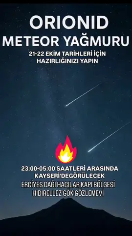 Hazır mısın Kayseri !!  #meteor #gökyüzü #kayseri̇li̇🇹🇷 #kayseri̇ #yıldız 