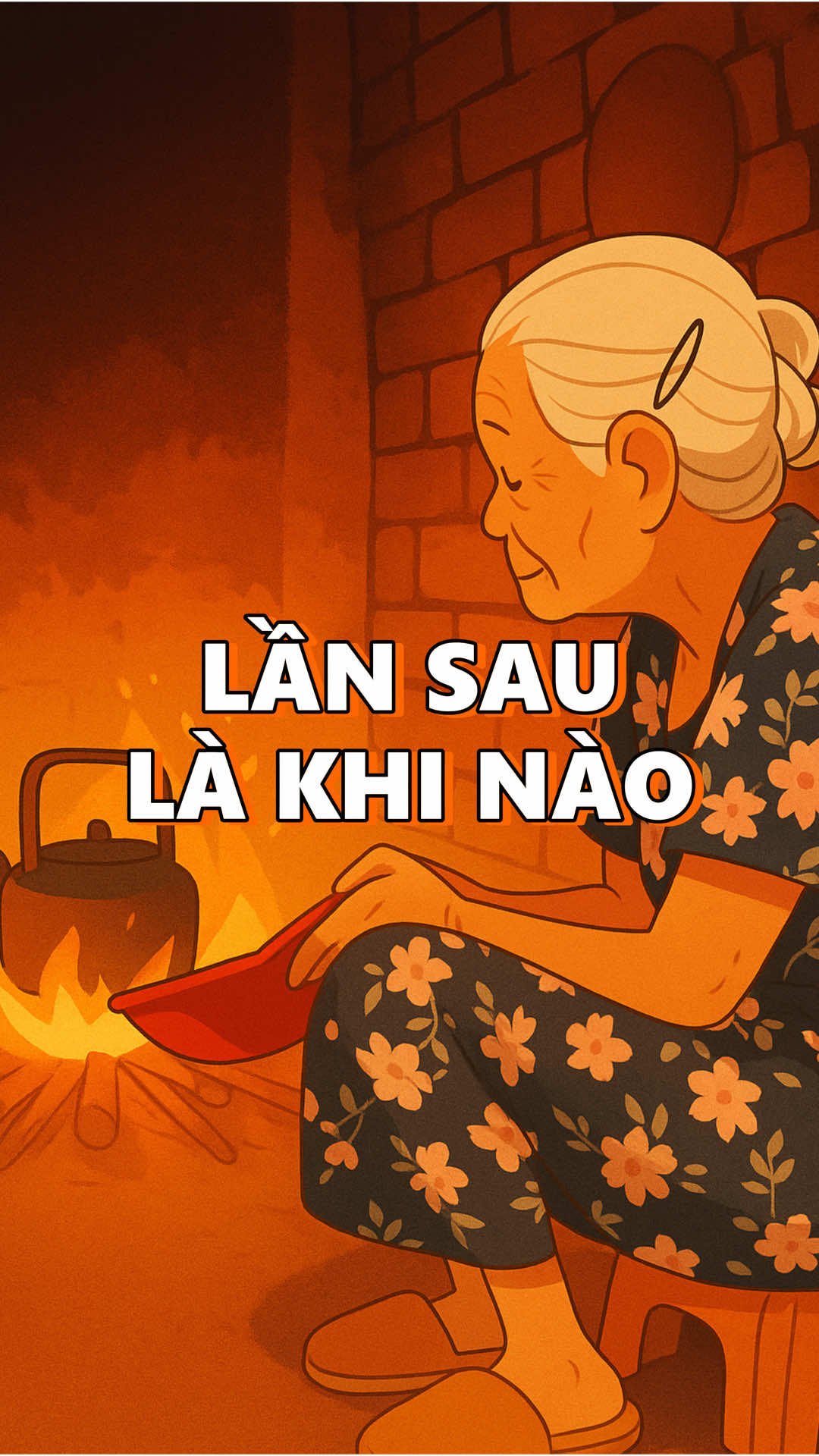 Lần sau với bà là khi nào... hay chẳng còn lần sau mà chỉ còn Lần Cuối tác giả: Duy thăm Ngoại #CucVangCuaNgoai #bangoai #kiemdaubaygio #xuhuong #trending 