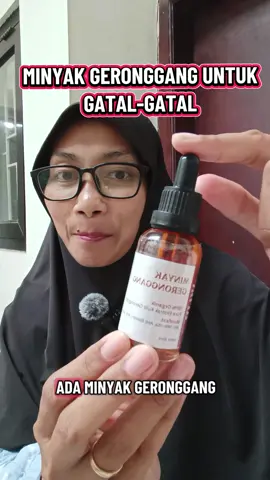 minyak GERONGGANG bantu atasi gatal menahun #minyakgeronggang #geronggang #minyakgatal #obatgatal #minyakgerongganguntukgatalgatal 
