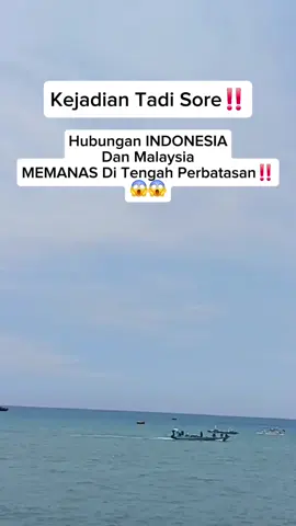 #malesia bikin ulah lagi#amankan pa kspten#fyp 