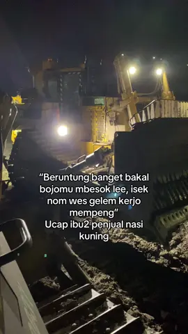 Bakul nasi kuning subuh dadi saksi , nek aku ra tau bolos kerjo🤣 #tambangbatubarakalimantan #cowotambang #opeatordozer #opratormuda_punyacerita🔥 