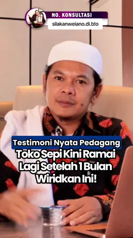 1 bulan wiridkan amalan ini, toko sepi kini ramai lagi #fypシ゚ #pedagang #daganganramai #wirid #amalandoa 