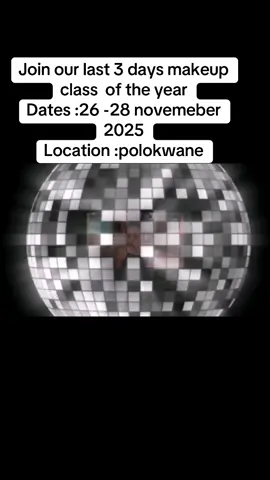 Join our  last makeup class of the year  Date26,27,28 novemeber 2025 Location polokwane#makeuptutorial #makeupartist #polokwanemakeupartists #sekhukhunemakeupartist #makeup 