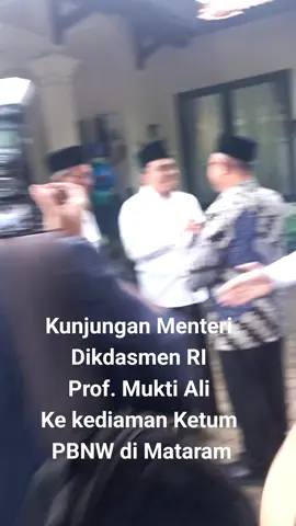 Kunjungan Dikdsamen RI Prfo. Mukti Ali Ke kediaman Ketum PBNW di Mataram