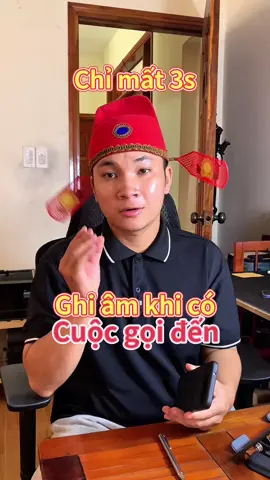 Ghi âm khi có cuộc gọi đến #datdungdua #thanhcongnghe #yeucongnghe #LearnOnTikTok #hoccungtiktok 