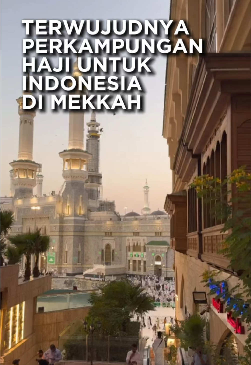 Alhamdulillah, Indonesia menjadi negara pertama yang diizinkan oleh pemerintah Arab Saudi untuk memiliki lahan di Tanah Suci, Mekkah. #prabowo 