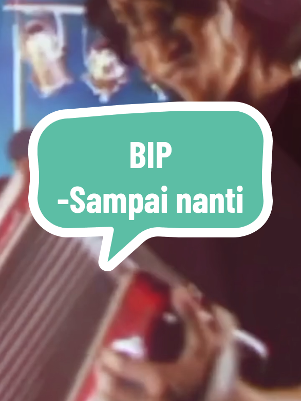 #musik  BIP-Sampai nanti