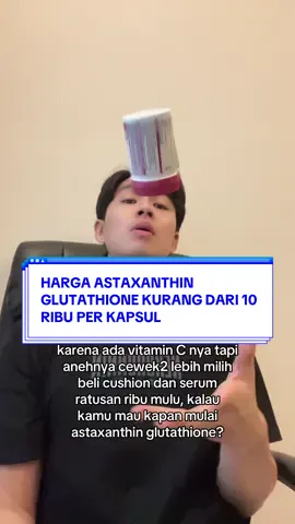 ✨“Modal kurang dari 10 ribu per kapsul, tapi manfaatnya bisa bantu kulit glowing dari dalam…”✨ Itu loh, Astaxanthin + Glutathione — dua antioksidan kuat yang bantu lawan radikal bebas, cerahkan kulit, dan jaga supaya kulit gak gampang kusam atau penuaan dini 🍓💫 Tapi anehnya… banyak cewek masih ragu minum, padahal tiap hari rela keluar ratusan ribu buat skincare luar 😅 Padahal kalau kulit dari dalamnya sehat, skincare-nya juga jadi lebih efektif. 💊 Astaxanthin bantu lindungi sel kulit dari sinar UV & stress oksidatif. 💊 Glutathione bantu mencerahkan dan meratakan warna kulit dari dalam. Dua kombinasi ini tuh basic banget buat yang pengen kulit sehat, glowing, dan gak gampang kusam 🌸 Kadang bukan soal mahal, tapi soal mau mulai peduli dari dalam dulu atau nggak. #Astaxanthin #Glutathione #KulitGlowing #Antioksidan #SkincareDariDalam 