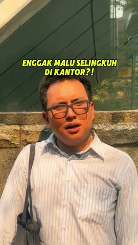 Selingkuh di kantor apa enaknya sih, Gesss?! #selingkuh #kantor 