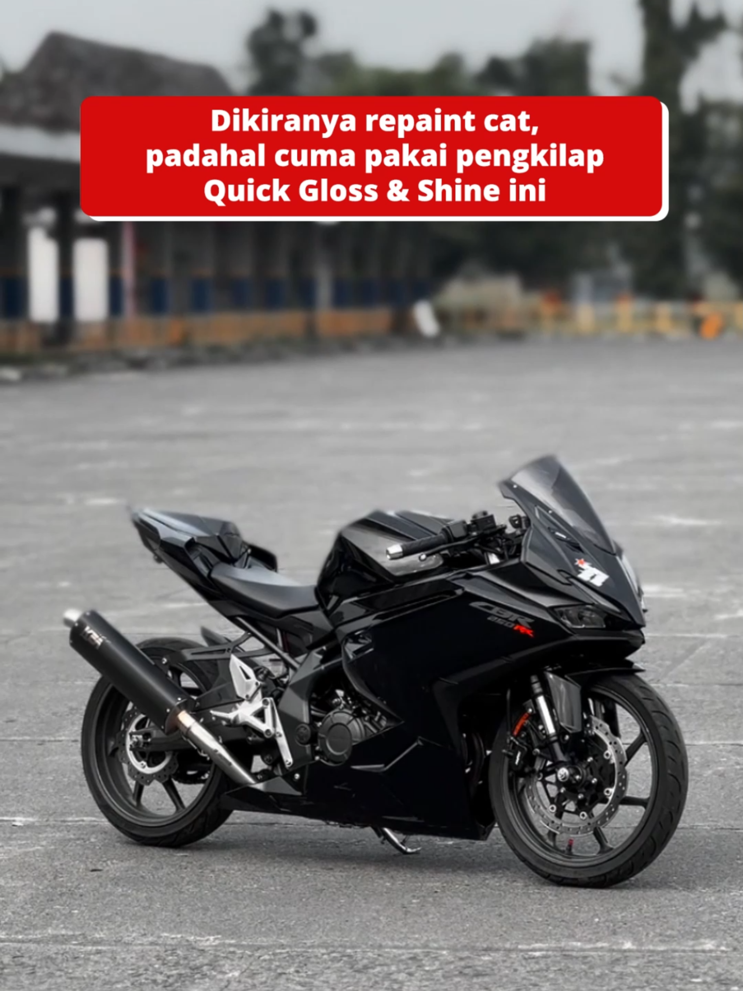 Dikiranya repaint cat, padahal cuma pakai pengkilap Quick Gloss & Shine ini !!! #pengkilapbodymotor #quickglossandshine #variomodifikasi #cbr150r