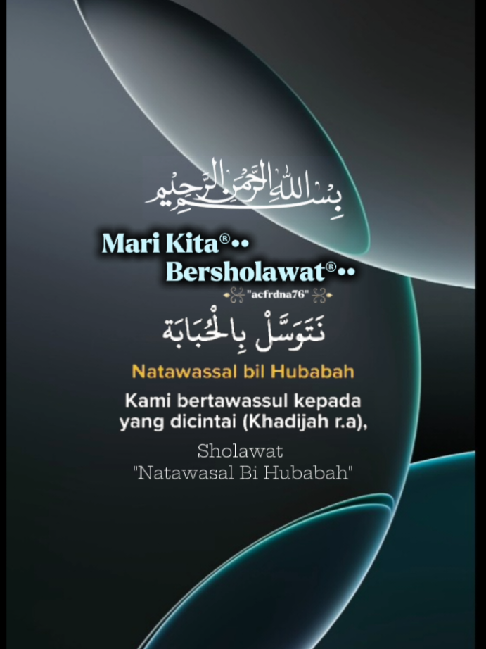 Mari bersholawat  #Allahumma sholli 'ala syaidina Muhammad, allahumma sholli alaihi wasallam  #Sholawat Natawasal Bi Hubabah