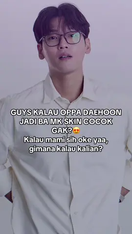 Gimana guys cocok gak BA MK SKIN ? @AA Daehoon 대훈 #maharanikemala #mkskinofficialstore #maharanikemala #aadaehoon #daehoon 