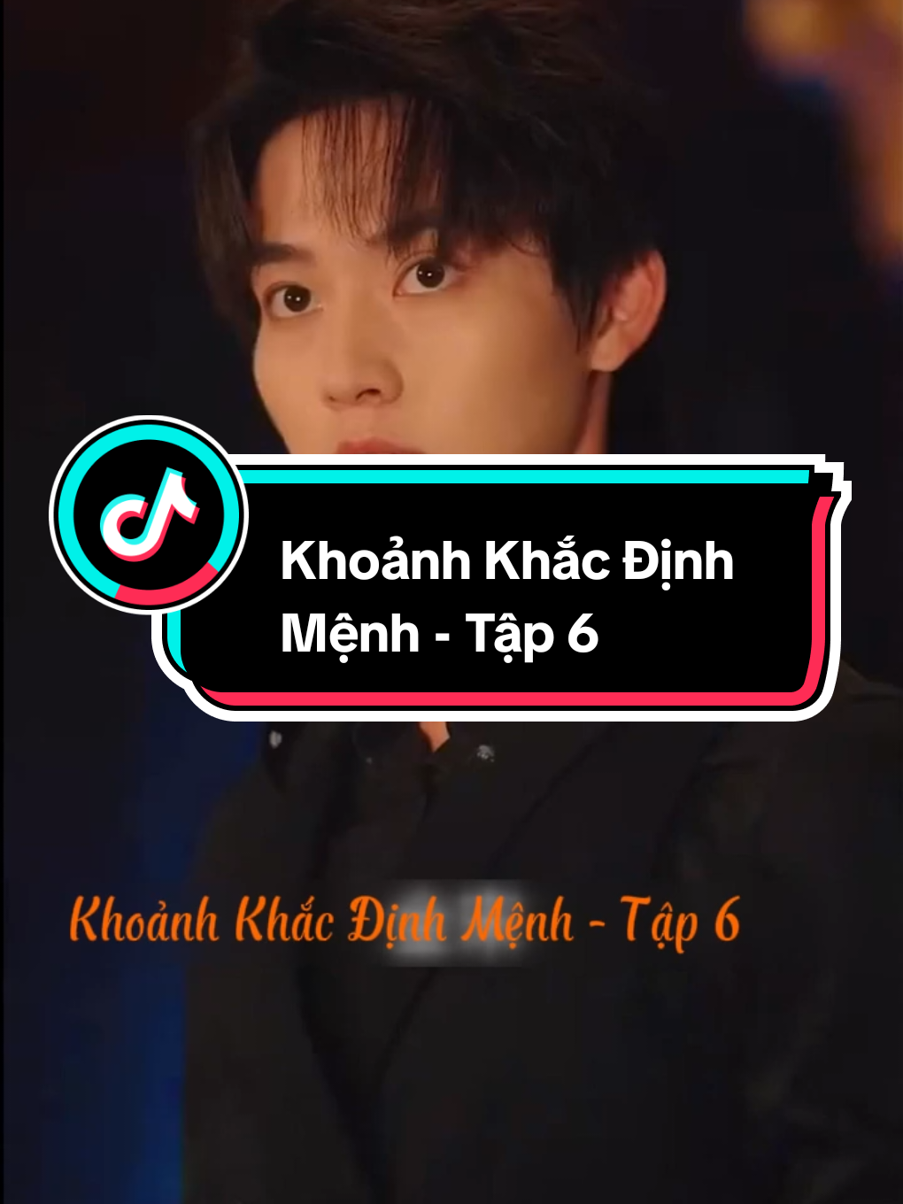Khoảnh Khắc Định Mệnh - Tập 6 #xuhuong #reviewphim #review 
