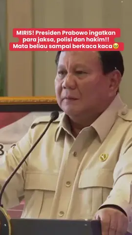 Setelah menyaksikan penyerahan uang 13 triliun ke negara! Presiden Prabowo memberi peringatan kepada jaksa, polisi dan hakim agar selalu membela rakyat kecil dan lemah. Pak Prabowo ingin para penegak hukum punya hati nurani yang seharusnya tumpul ke bawah tajam ke atas👍🏻 #prabowo #jaksa #polisi #hakim #rakyat 