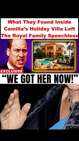 What They Found Inside Camilla’s Holiday Villa Left The Royal Family Speechless#l#princewilliams 