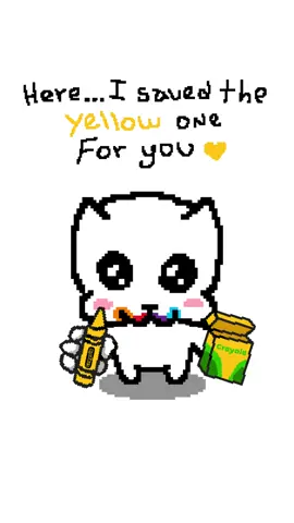 Here... I saved the YELLOW one for you 💛 send this 🖍️  #crayola #PopowAmbassador #fyp #funnyanimation #foryoupage #sillycat #animation 