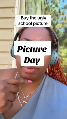 Yall real strict on this app lol i buy the pics regardless 🤣 #MomsofTikTok #pictureday #teachertok #schoolpictures #pictureperfect 