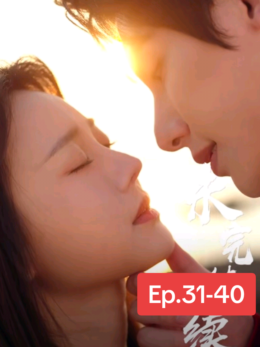 31-40 ชายอันตรายผู้อบอุ่น #เทรนด์วันนี้ #ซีรี่ย์จีนพากย์ไทย #อย่าปิดการมองเห็นเค้านะ #ฟิดดดシ 