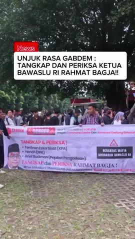 Lagi... Gerakan Arus Bawah Demokrasi (GABDEM) Demo  Mendesak KPK Periksa Indikasi Korupsi Command Center dan Renovasi Gedung Bawaslu RI. #usutkorupsibawasluri #periksarahmatbagja #periksaariefbudiman #periksahendri #periksaferdinansirait @Bawaslu RI @Prabowo @PRESIDEN Prabowo Subianto 